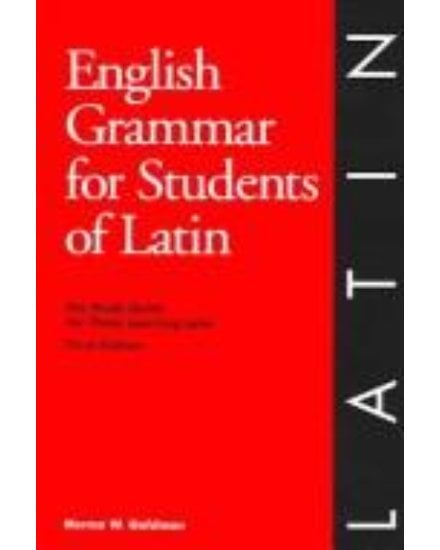 English Grammar For Students of Latin