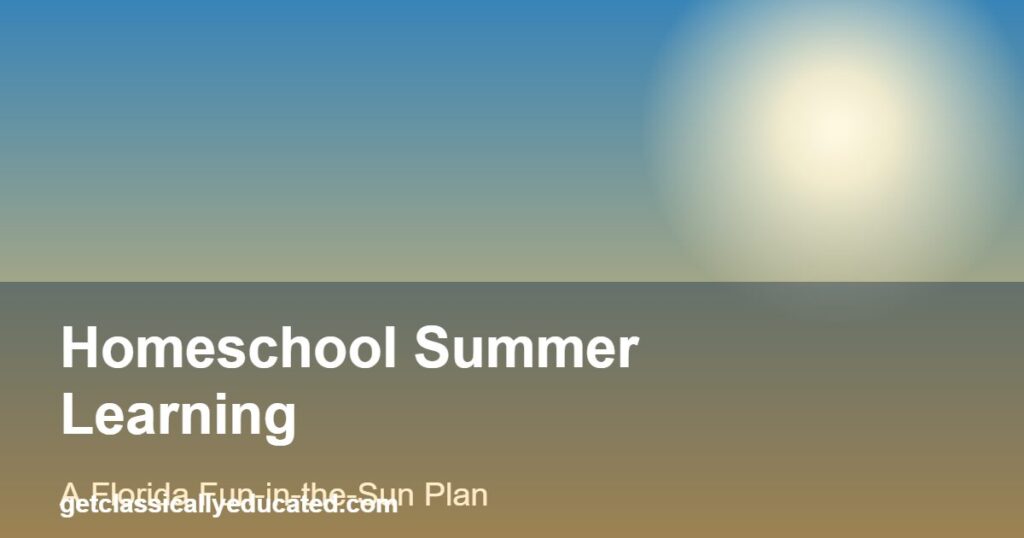 homeschool summer learning