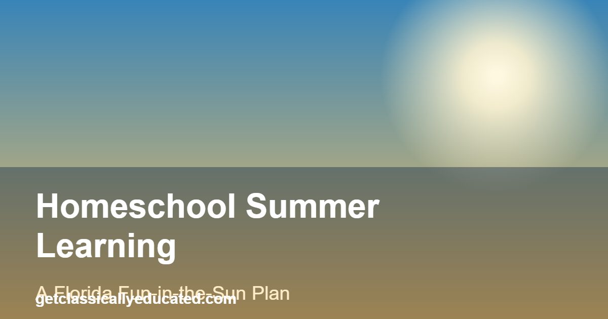 homeschool summer learning
