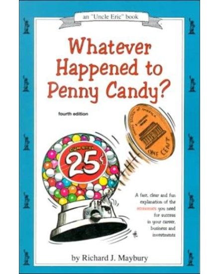 Whatever Happened to Penny Candy? — Rhetoric 4 economics