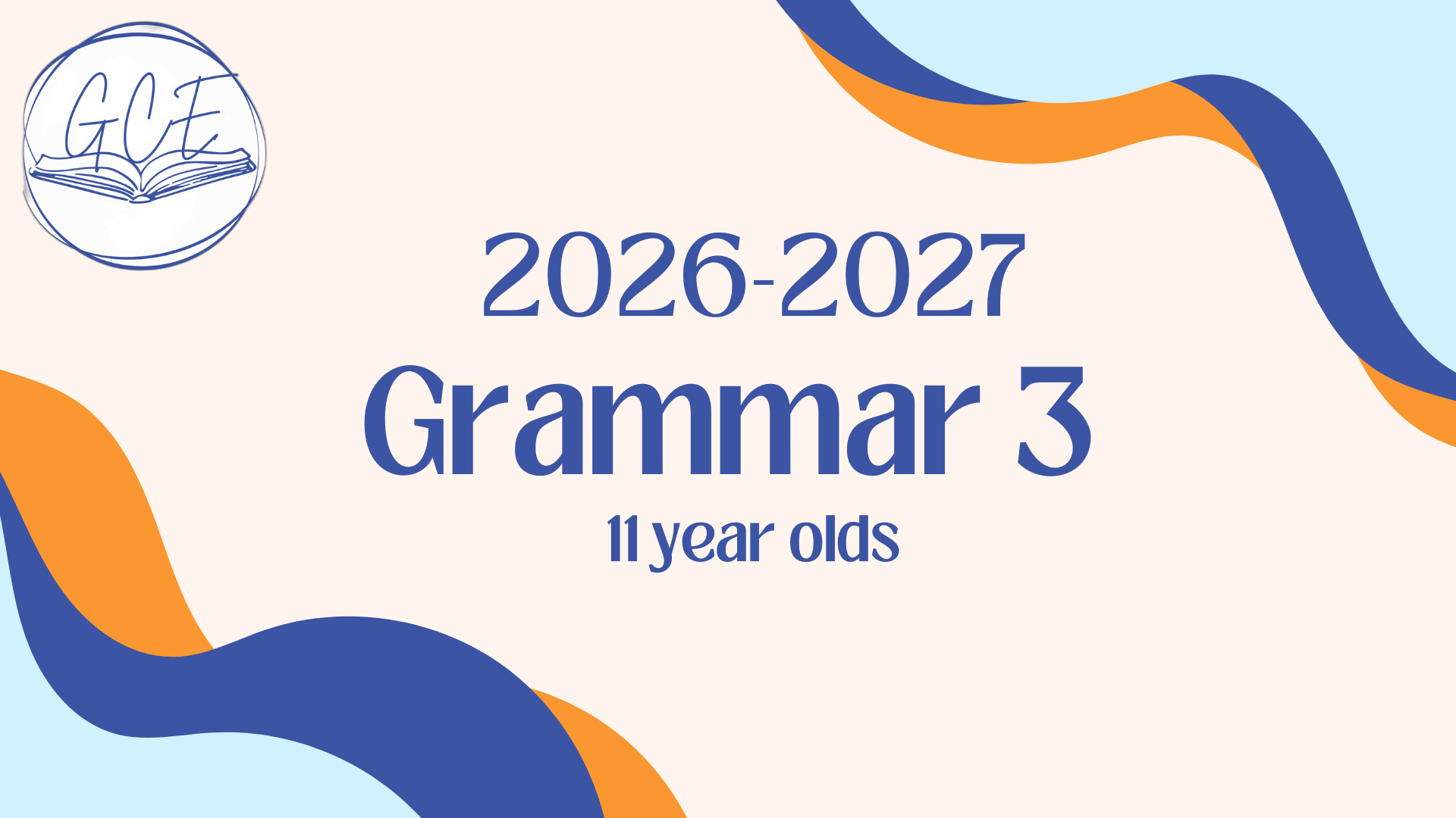 Grammar 3 Ages 11+